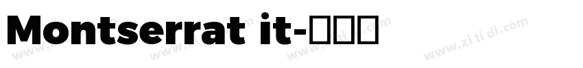 Montserrat it字体转换